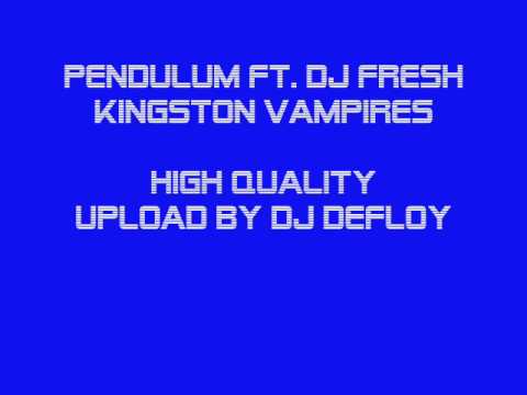 Profilový obrázek - Kingston Vampires (feat. Dj Fresh)