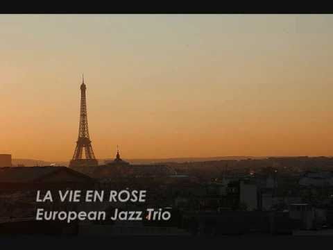 Profilový obrázek - LA VIE EN ROSE - European Jazz Trio