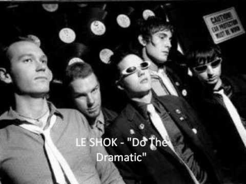 Profilový obrázek - LE Shok - "Do The Dramatic"