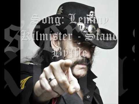 Profilový obrázek - Lemmy Kilmister - Stand By Me