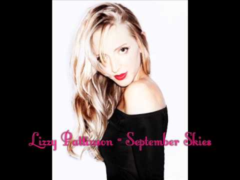 Profilový obrázek - Lizzy Pattinson - September Skies (with lyrics!)