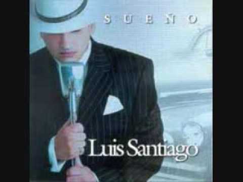 Profilový obrázek - Luis Santiago: Soy Aquel. Album: Sueno