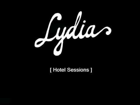 Profilový obrázek - Lydia - "Always Move Fast" (Hotel Sessions Version)