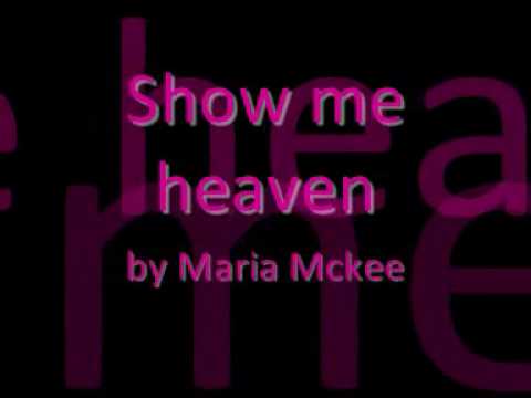 Profilový obrázek - Maria Mckee-Show me heaven (lyrics)