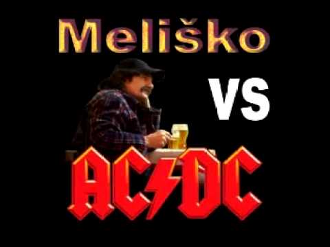 Profilový obrázek - Melisko vs AC DC 