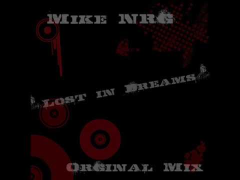 Profilový obrázek - Mike NRG- Lost in Dreams (orginal Version)
