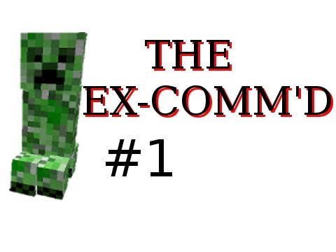 Profilový obrázek - Minecraft - The Ex-Communicated Series with Sly and Nova Part 1: And So It Begins