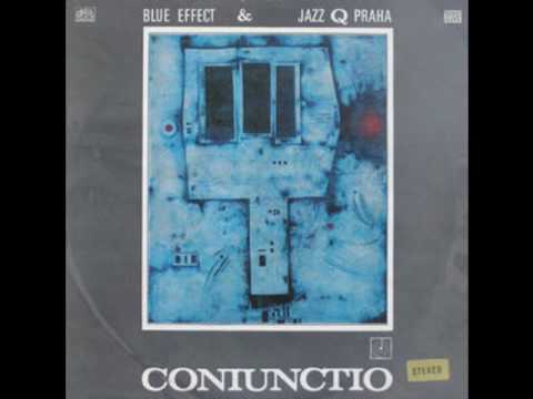 Profilový obrázek - Modrý Efekt & Jazz Q Praha (Blue Effect) "Coniunctio II" 1970