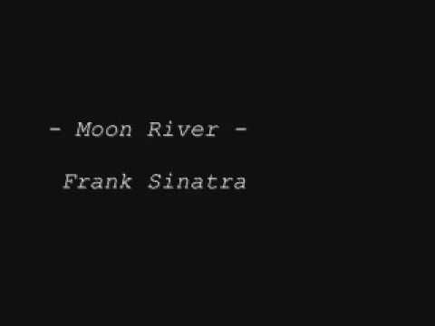 Profilový obrázek - Moon River Frank Sinatra