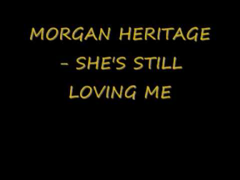 Profilový obrázek - morgan heritage - she's still loving me(Tryzie Fyiya Gal)