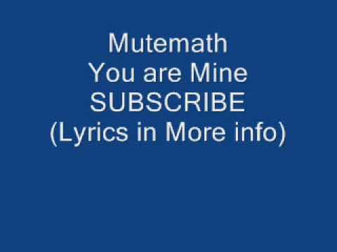 Profilový obrázek - Mutemath - You are Mine