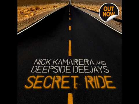 Profilový obrázek - Nick Kamarera & Deepside Deejays - Secret Ride