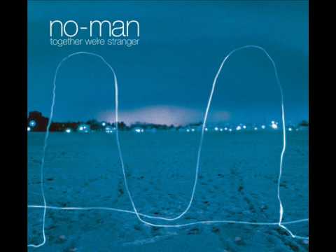 Profilový obrázek - No-Man - Together We're Stranger