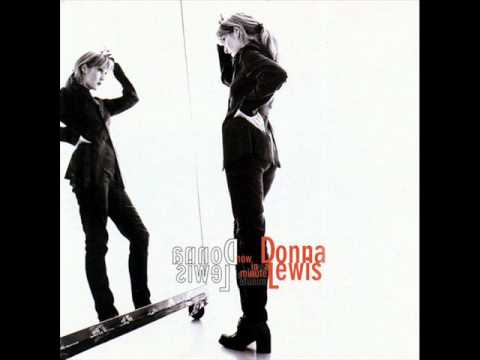 Profilový obrázek - Nothing Ever Changes by Donna Lewis (Now In A Minute)