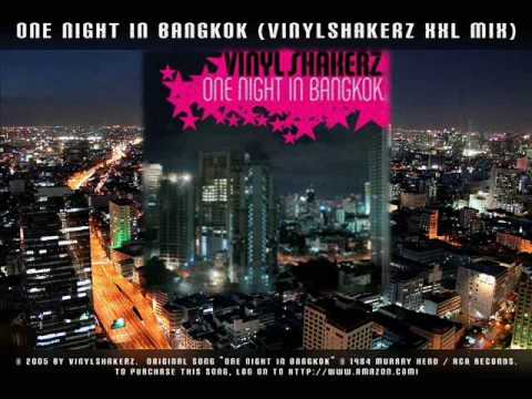 Profilový obrázek - One Night In Bangkok (Vinylshakerz XXL Mix)