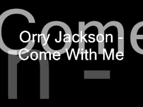 Profilový obrázek - Orry Jackson - Come With Me