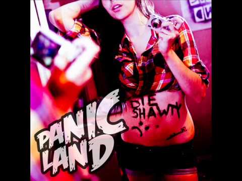 Profilový obrázek - Panicland - Look At That ("Die Shawty" EP)