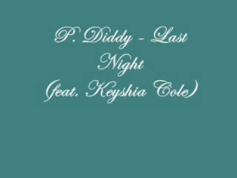 Profilový obrázek - P.Diddy feat Keyshia Cole - Last Night