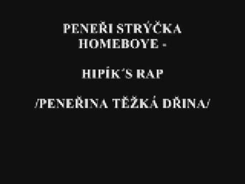 Profilový obrázek - Peneři Strýčka Homeboye - Hipík´s Rap