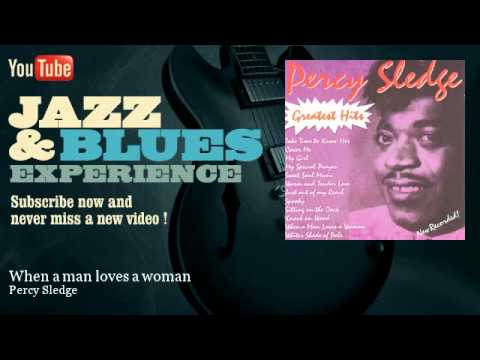 Profilový obrázek - Percy Sledge - When a man loves a woman - JazzAndBluesExperience