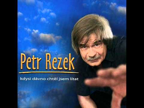 Profilový obrázek - Petr Rezek - Když je klukům patnáct let