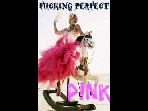 Profilový obrázek - PINK Fucking Perfect Official Song