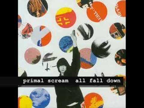 Profilový obrázek - Primal Scream - All Fall Down