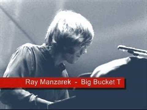 Profilový obrázek - Ray Manzarek & Rick and the Ravens - Big Bucket T (1965)