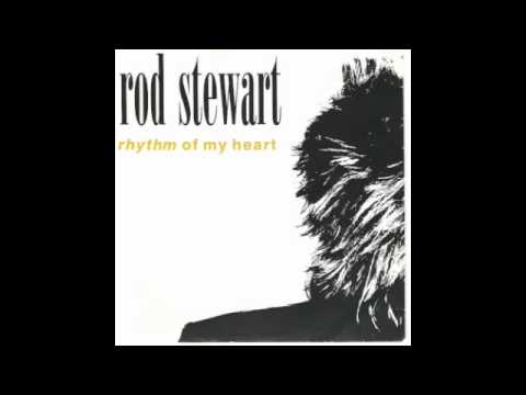 Profilový obrázek - Rhythm Of My Heart - Rod Stewart With Lyrics