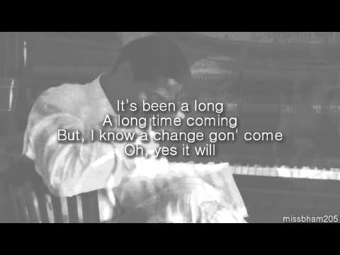 Profilový obrázek - Sam Cooke A Change Is Gonna Come lyrics