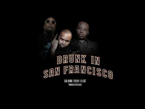 Profilový obrázek - San Quinn & Tuf Luv "Drunk in San Francisco" feat. B-Legit (prod. Dex Beats)