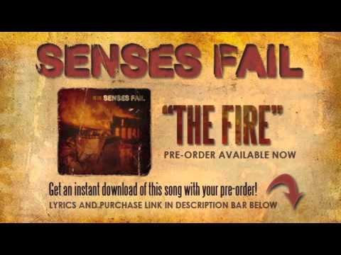Profilový obrázek - Senses Fail - The Fire [Audio Stream w/ Lyrics]