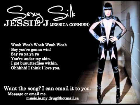 Profilový obrázek - Sexy Silk - Jessie J (Jessica Cornish) - Lyrics & Download