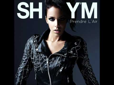 Profilový obrázek - Shy'm - Prendre L'Air (Nouveau Single 2010) + Paroles