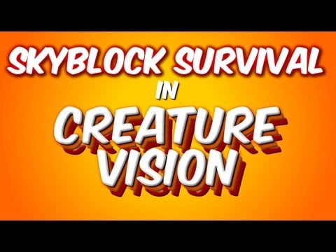 Profilový obrázek - Skyblock Survival Creature Vision Special