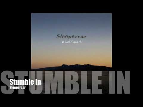 Profilový obrázek - Sleepercar Stumble In