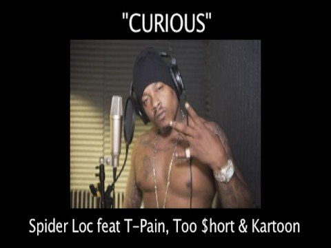 Profilový obrázek - Spider Loc -"CURIOUS" feat T-Pain & Too $hort