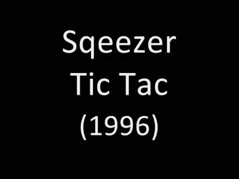 Profilový obrázek - Sqeezer - Tic Tac [HQ, High Quality]