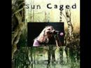 Profilový obrázek - Sun Caged - Afraid To Fly