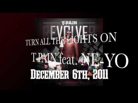 Profilový obrázek - T-Pain feat. Ne-Yo "Turn All the Lights On" - rEVOLVEr drops Dec 6