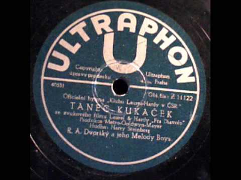 Profilový obrázek - Tanec Kukacek Dance of the Cuckoos Laurel and Hardy Theme Tune RA Dvorsky Praha ca 1930