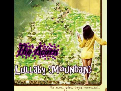 Profilový obrázek - The Acorn - Lullaby (Mountain)