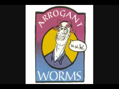 Profilový obrázek - The Arrogant Worms - The Last Saskatchewan Pirate