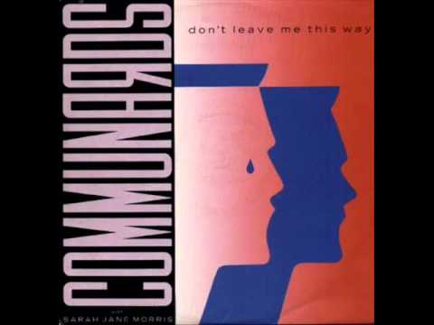 Profilový obrázek - The Communards - Don't Leave Me This Way [class!x]