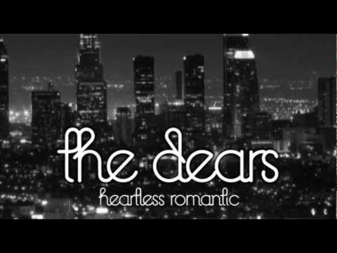 Profilový obrázek - The Dears - Heartless Romantic
