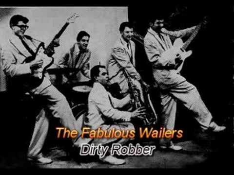 Profilový obrázek - The Fabulous Wailers - Dirty Robber