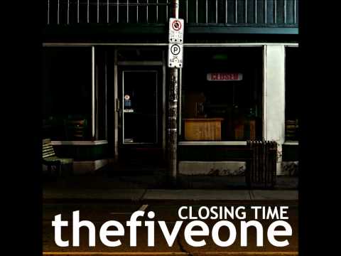 Profilový obrázek - The Five One - Closing Time (Semisonic Remix)