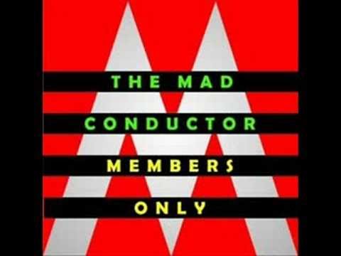 Profilový obrázek - The Mad Conductor - Members Only