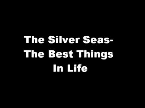 Profilový obrázek - The Silver Seas- The Best Things In Life