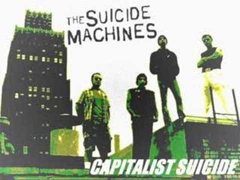 Profilový obrázek - The Suicide Machines - Capitalist Suicide